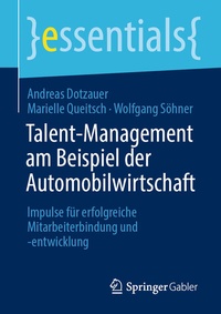 Abbildung von: Talent-Management am Beispiel der Automobilwirtschaft - Springer Gabler
