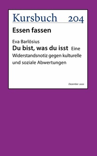 Abbildung von: Du bist, was du isst. - Kursbuch