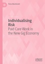 Cover: Individualising Risk - Palgrave Macmillan