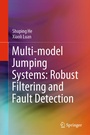 Cover: Multi-model Jumping Systems: Robust Filtering and Fault Detection - Springer