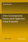 Cover: A New GeoComputation Pattern and Its Application in Dual-Evaluation - Springer