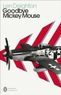 Cover: Goodbye Mickey Mouse - Penguin Books Ltd