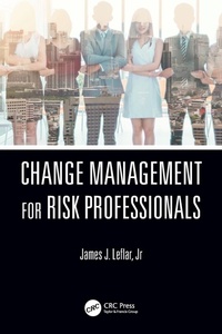 Abbildung von: Change Management for Risk Professionals - CRC Press