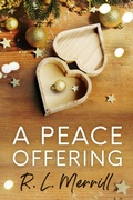 Cover: A Peace Offering - Celie Bay Publications, LLC