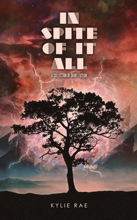 Enlarge image Cover: In Spite of it All - Kylie Rae