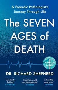 Enlarge image Cover: The Seven Ages of Death - Penguin Books Ltd