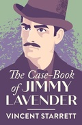 Cover: The Case-Book of Jimmy Lavender - MysteriousPress.com/Open Road