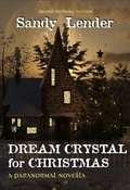 Cover: Dream Crystal for Christmas - Dragon Hoard Press