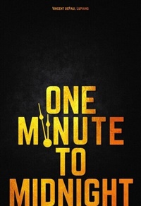 Abbildung von: One Minute to Midnight - Armin Lear Press LLC