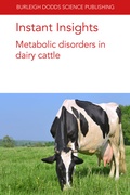 Cover: Instant Insights: Metabolic disorders in dairy cattle - Burleigh Dodds Science Publishing