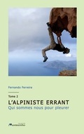 Cover: L'alpiniste errant Tome 2 - Fernando Ferreira Editions