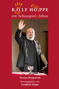 Abbildung von: Rolf Hoppe ein Schauspielerleben - Josephine Hoppe