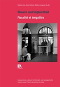 Cover: Steuern und Ungleichheit / Fiscalit&eacute; et in&eacute;galit&eacute;s - Chronos
