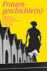 Enlarge image Cover: Frauengeschichte(n) - Limmat