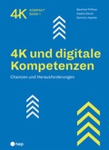 Cover: 4K und digitale Kompetenzen (E-Book) - hep verlag