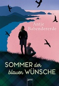 Cover: Sommer der blauen W&uuml;nsche - Arena Verlag eBooks