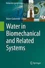 Cover: Water in Biomechanical and Related Systems - Springer