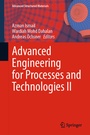 Cover: Advanced Engineering for Processes and Technologies II - Springer