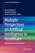 Cover: Multiple Perspectives on Artificial Intelligence in Healthcare - Springer