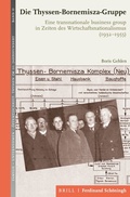 Cover: Die Thyssen-Bornemisza-Gruppe - Brill Deutschland GmbH