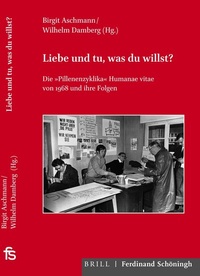 Abbildung von: Liebe und tu, was du willst? - Brill | Schöningh