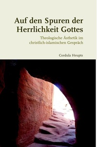 Abbildung von: Auf den Spuren der Herrlichkeit Gottes - Brill | Schöningh