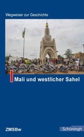 Cover: Mali und westlicher Sahel - Brill Deutschland GmbH