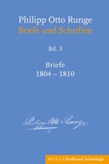 Cover: Philipp Otto Runge - Briefe 1804-1810 - Brill Deutschland