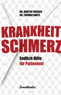 Cover: Krankheit Schmerz - Ennsthaler