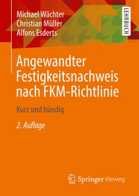 Abbildung von: Angewandter Festigkeitsnachweis nach FKM-Richtlinie - Springer Vieweg