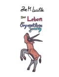 Cover: Das Leben der Oryxantilope Jonny - Books on Demand