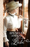 Cover: Ein neuer Anfang f&uuml;r die Liebe - Brunnen Verlag GmbH