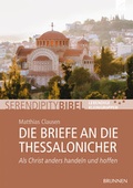 Cover: Die Briefe an die Thessalonicher - Brunnen Verlag GmbH