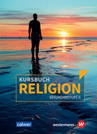 Abbildung von: Kursbuch Religion Sekundarstufe II - Ausgabe 2021 - Calwer