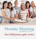 Cover: Monday Morning Cooking Club - Freies Geistesleben