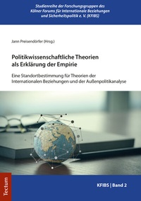 Abbildung von: Politikwissenschaftliche Theorien als Erklärung der Empirie - Tectum Wissenschaftsverlag