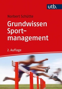Abbildung von: Grundwissen Sportmanagement - UTB