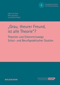 Cover: "Grau, theurer Freund, ist alle Theorie"? - Waxmann