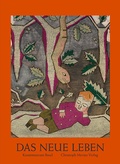 Cover: Das neue Leben - Christoph Merian Verlag