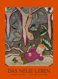 Enlarge image Cover: Das neue Leben - Christoph Merian Verlag