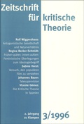 Cover: Zeitschrift f&uuml;r kritische Theorie / Zeitschrift f&uuml;r kritische Theorie, Heft 3 (1996) - zu Klampen Verlag