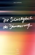 Cover: Die Schnelligkeit der D&auml;mmerung - Arisverlag