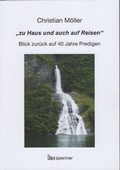 Cover: "zu Haus und auch auf Reisen" - Hartmut Spenner Verlag