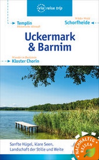 Abbildung von: Uckermark & Barnim - via reise