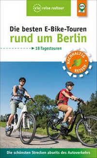 Abbildung von: Die besten E-Bike-Touren rund um Berlin - via reise