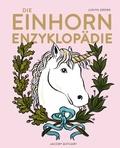 Cover: Die Einhorn-Enzyklop&auml;die - Verlagshaus Jacoby & Stuart