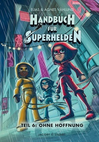 Enlarge image Cover: Handbuch für Superhelden - Verlagshaus Jacoby & Stuart
