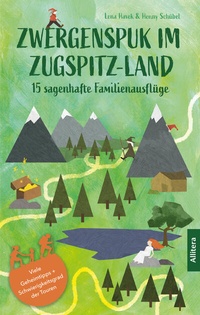 Abbildung von: Zwergenspuk im Zugspitz-Land - Buch&Media