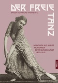 Cover: Der freie Tanz - Buch&Media