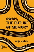 Cover: Soon, The Future Of Memory - edition assemblage